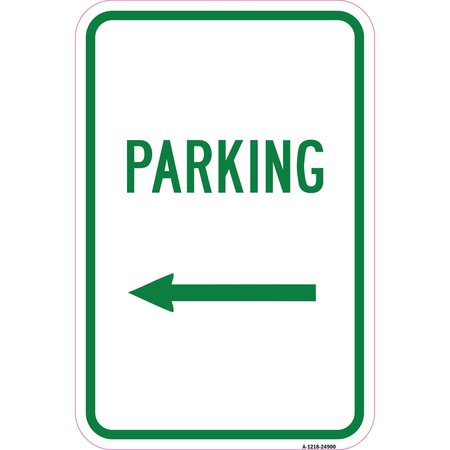 SIGNMISSION Parking With Left Arrow, Heavy-Gauge Aluminum Rust Proof Parking Sign, 12" x 18", A-1218-24900 A-1218-24900